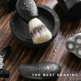 The Best Shaving Kits For Men